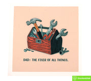 Dad, the Fixer of All, Quilling Greeting Card - Unique Dedicated Handmade Art. Design Greeting Card for all occasion by GREENHANDSHAKE