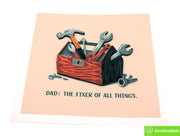 Dad, the Fixer of All, Quilling Greeting Card - Unique Dedicated Handmade Art. Design Greeting Card for all occasion by GREENHANDSHAKE