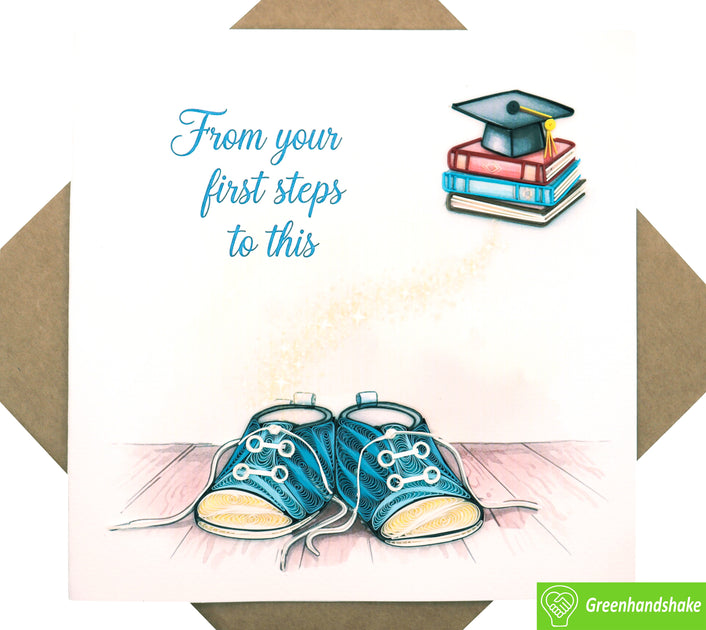 From First Steps to Graduation, Quilling Greeting Card - Unique Dedica ...