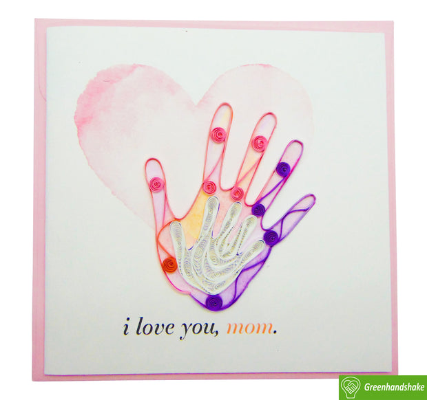 Love Mom, Quilling Greeting Card - Unique Dedicated Handmade Art. Design Greeting Card for all occasion by GREENHANDSHAKE