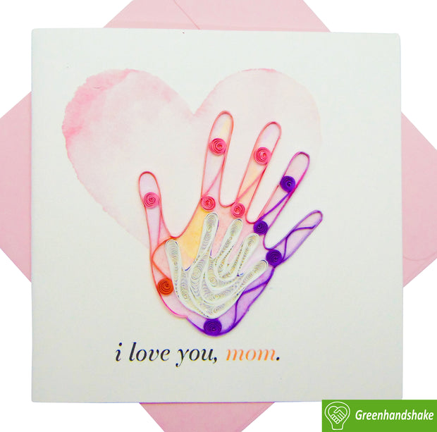 Love Mom, Quilling Greeting Card - Unique Dedicated Handmade Art. Design Greeting Card for all occasion by GREENHANDSHAKE
